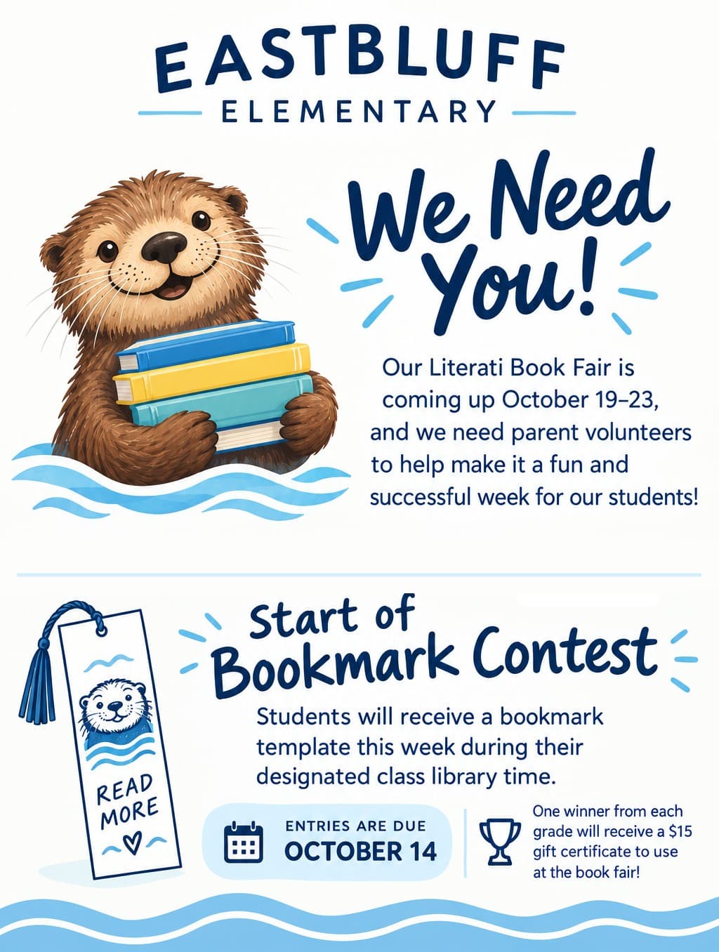 Book Fair volunteers needed flyer — the Literati Book Fair is October 19 to 23 and parent volunteers are needed, plus the bookmark contest with entries due October 14